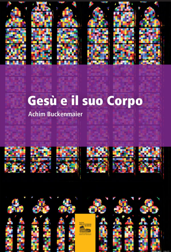 Gesù e il suo Corpo