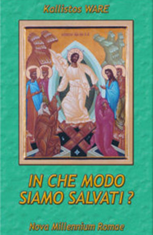 In che modo siamo salvati?