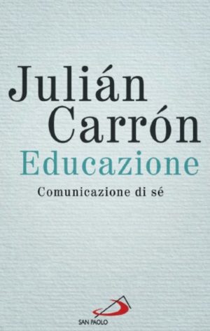 Educazione: Comunicazione di sé