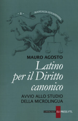 Latino per il Diritto canonico. Avvio allo studio della macrolingua