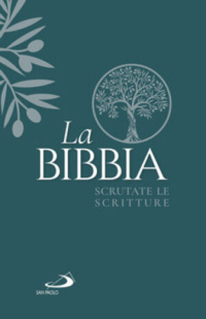 La Bibbia. Scrutate le Scritture. Edizione con copertina flessibile