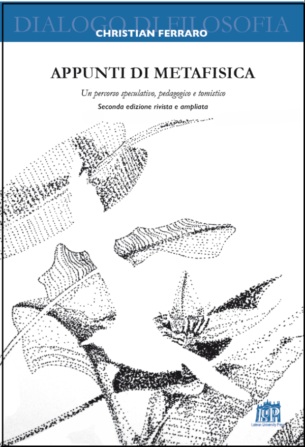 Appunti di metafisica. Seconda edizione