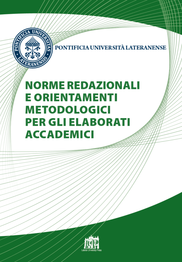 Norme redazionali e orientamenti metodologici per gli elaborati accademici