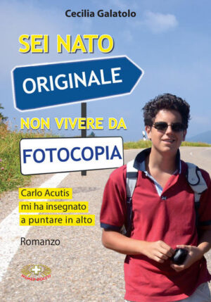 Sei nato originale non vivere da fotocopia