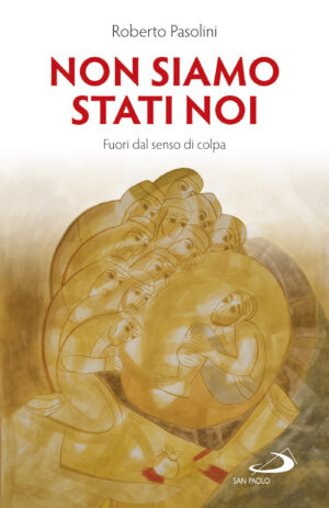 Non siamo stati noi - Fuori dal senso di colpa