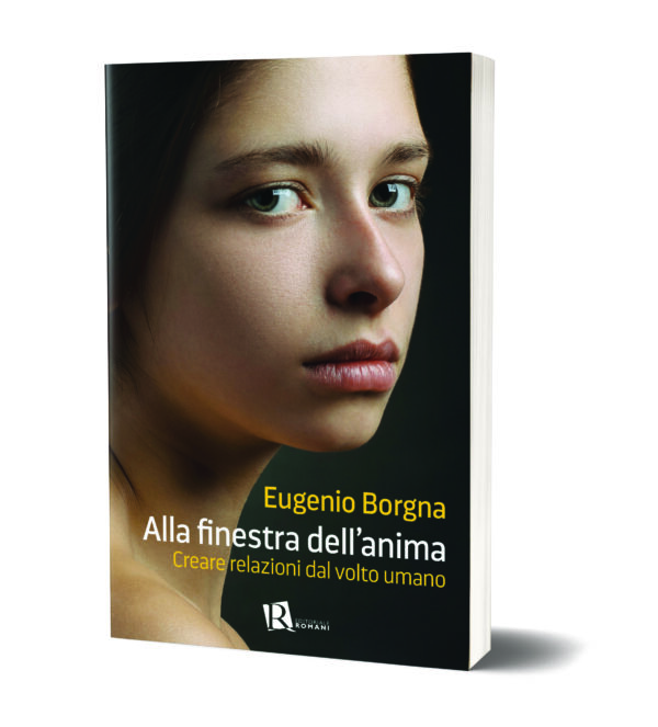 Alla finestra dell’anima. Creare relazioni dal volto umano
