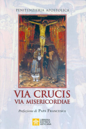 Via Crucis Via Misericordiae