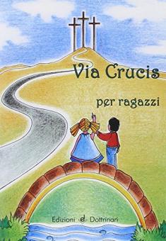 Via crucis per ragazzi