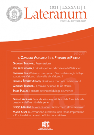 Lateranum 2021 LXXXVII 1: Il Concilio Vaticano I e il primato di Pietro